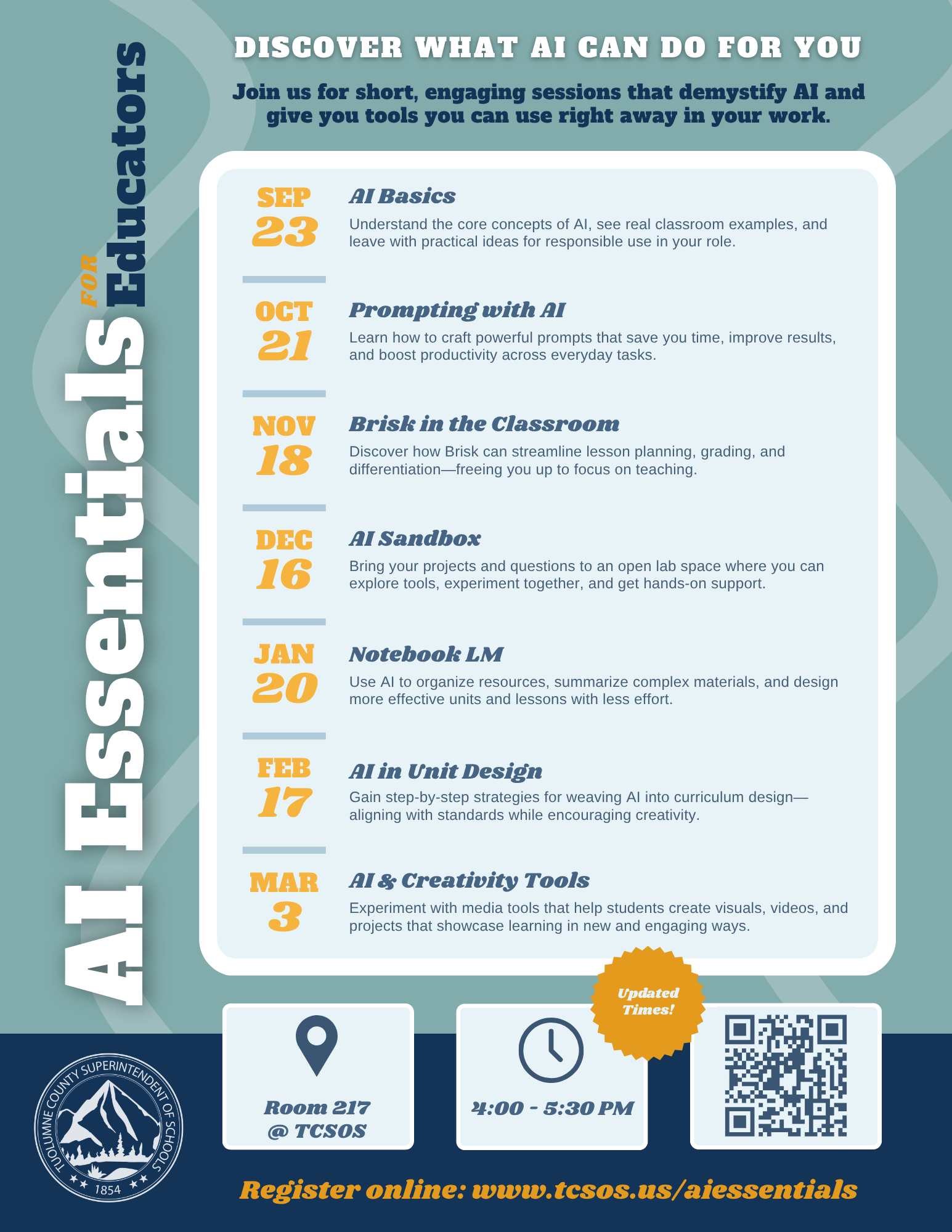 Flyer listing seven AI Essentials for Educators sessions from September 2025 to March 2026, including topics such as AI Basics, Prompting with AI, Brisk in the Classroom, AI Sandbox, Notebook LM, AI in Unit Design, and AI & Creativity Tools, with time and location at TCSOS.